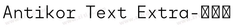 Antikor Text Extra字体转换